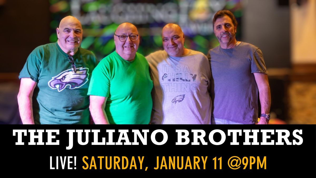 LIVE! THE JULIANO BROTHERS