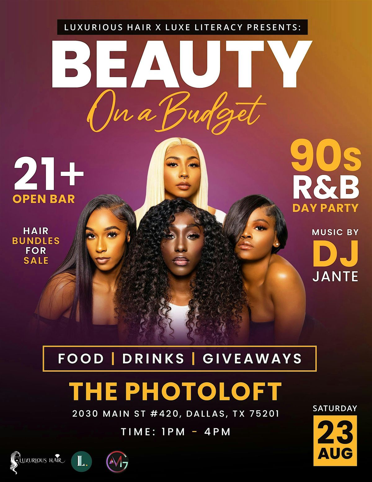 Luxurious Hair X Luxe Literacy: Beauty on a Budget | 90s R&B Day Party