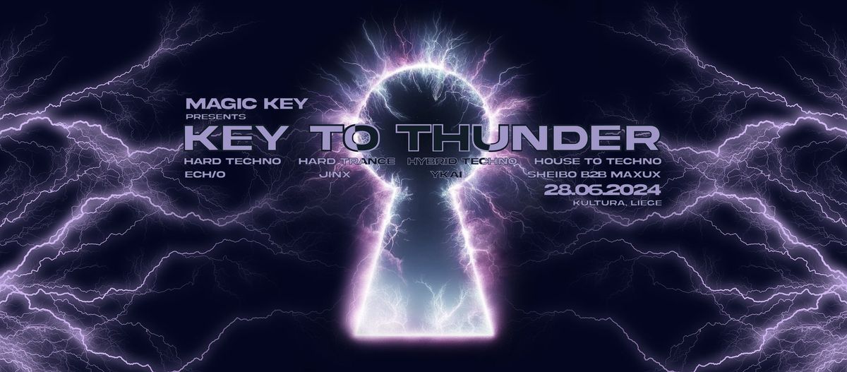 Magic Key presents : KEY TO THUNDER