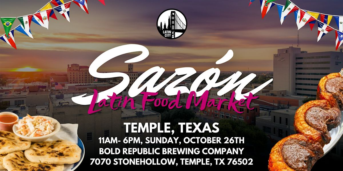 Sazon Latin Food Market in Temple - Family Friendly