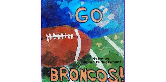 Go  Broncos  Saturday September 6th 7:00 pm  $40