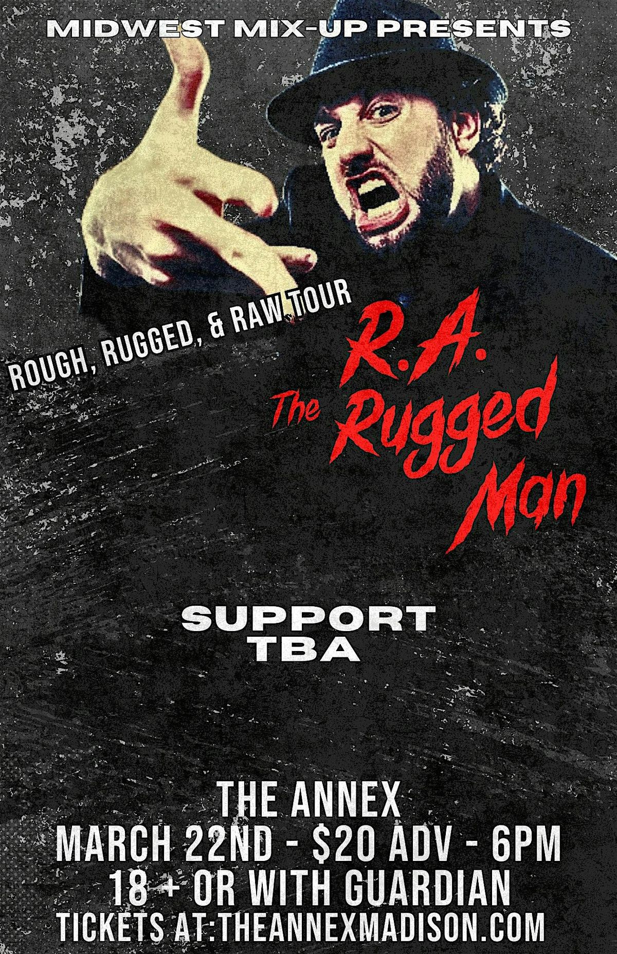 R.A. The Rugged Man - Rough, Rugged, and Raw Tour