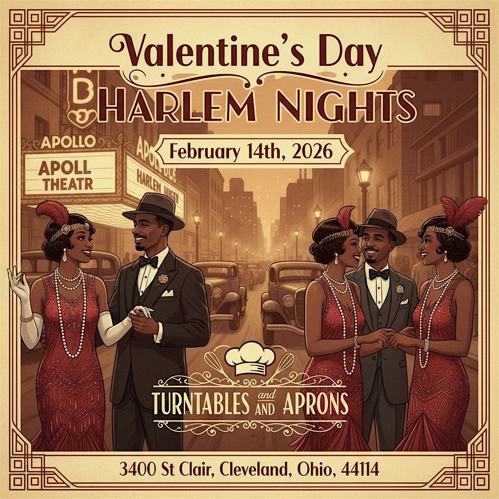 Valentines day Harlem Nights Celebration
