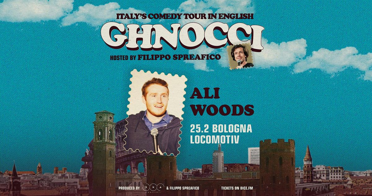 GHNOCCI Stand Up Comedy in English \/ ALI WOODS live at Locomotiv