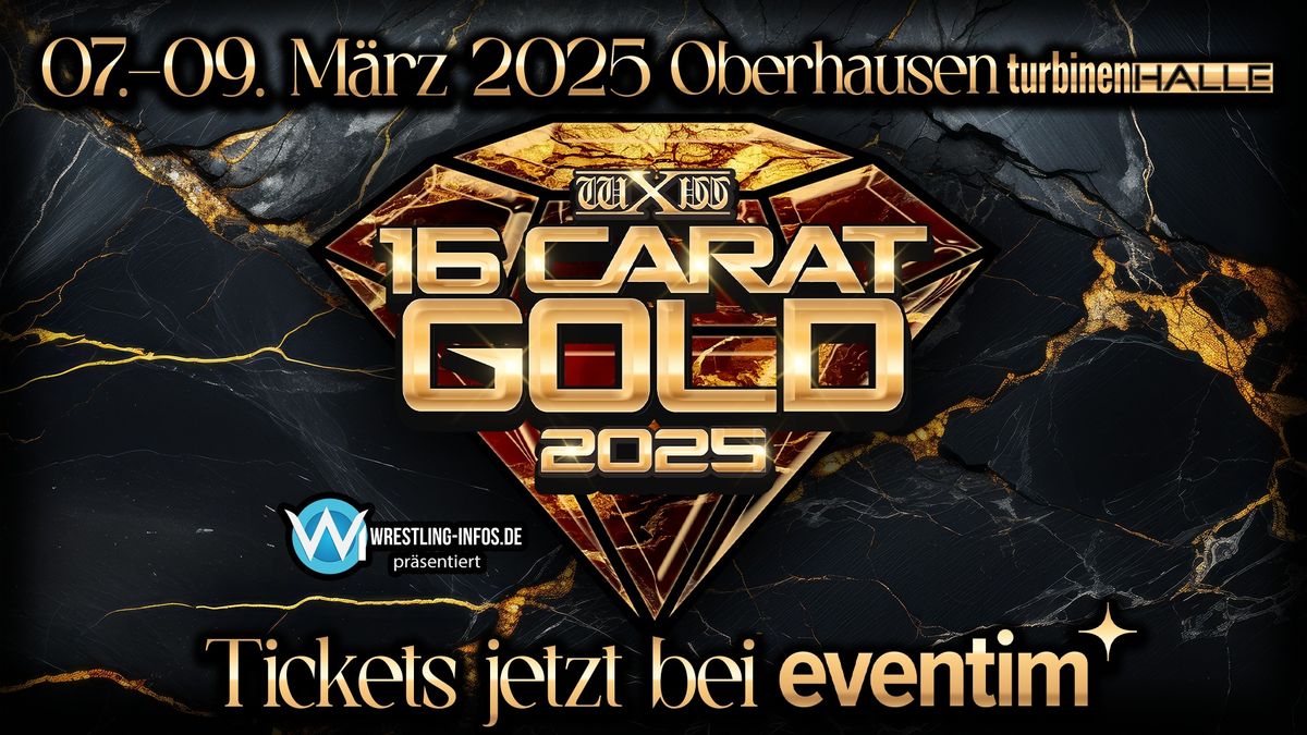 wXw 16 Carat Gold 2025