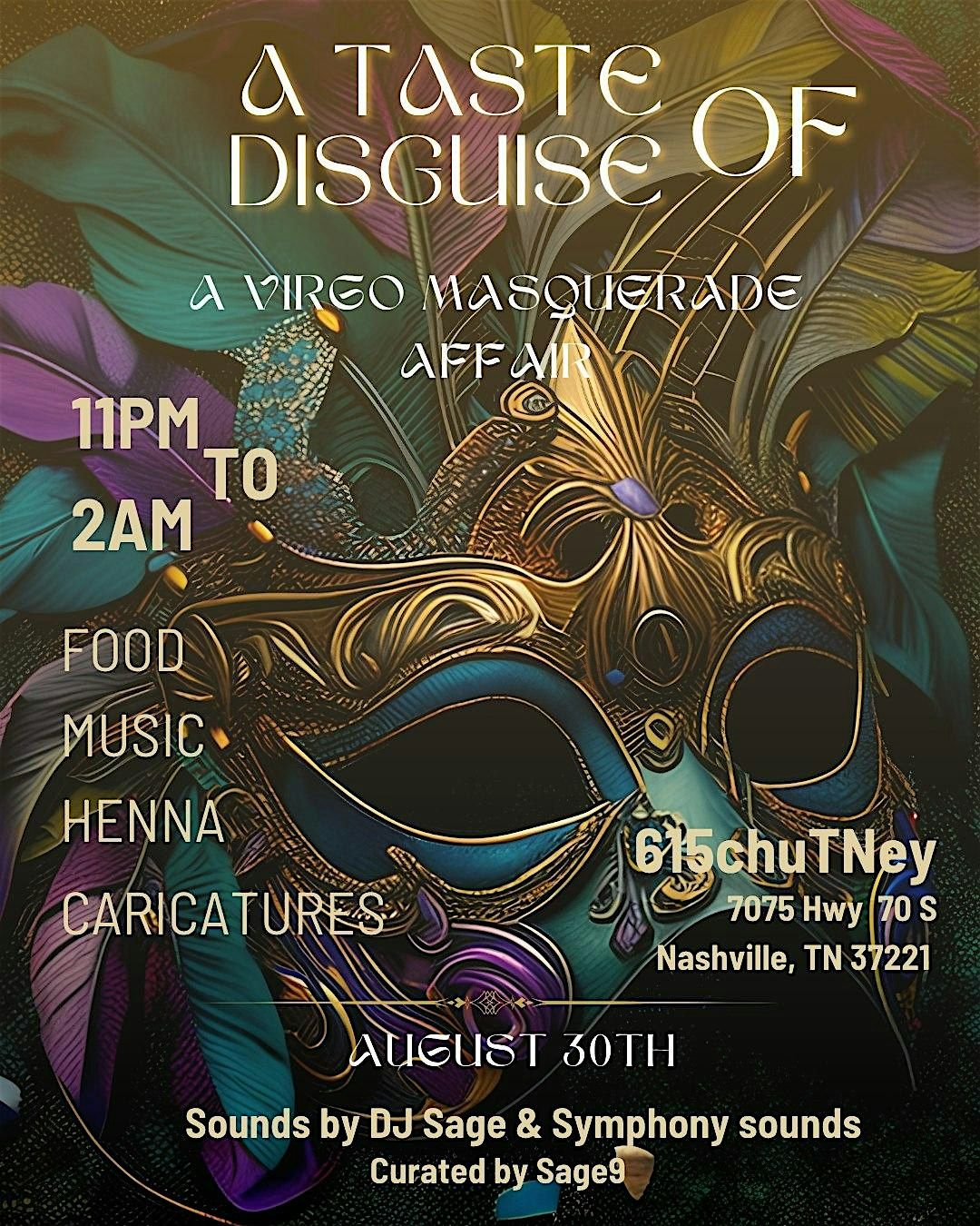 A Taste of Disguise:  A Virgo Masquerade Dinner Party