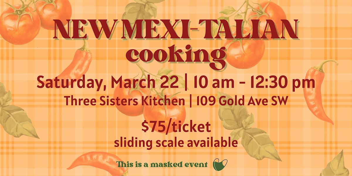 New Mexi-Italian Cooking with Isha | March 22