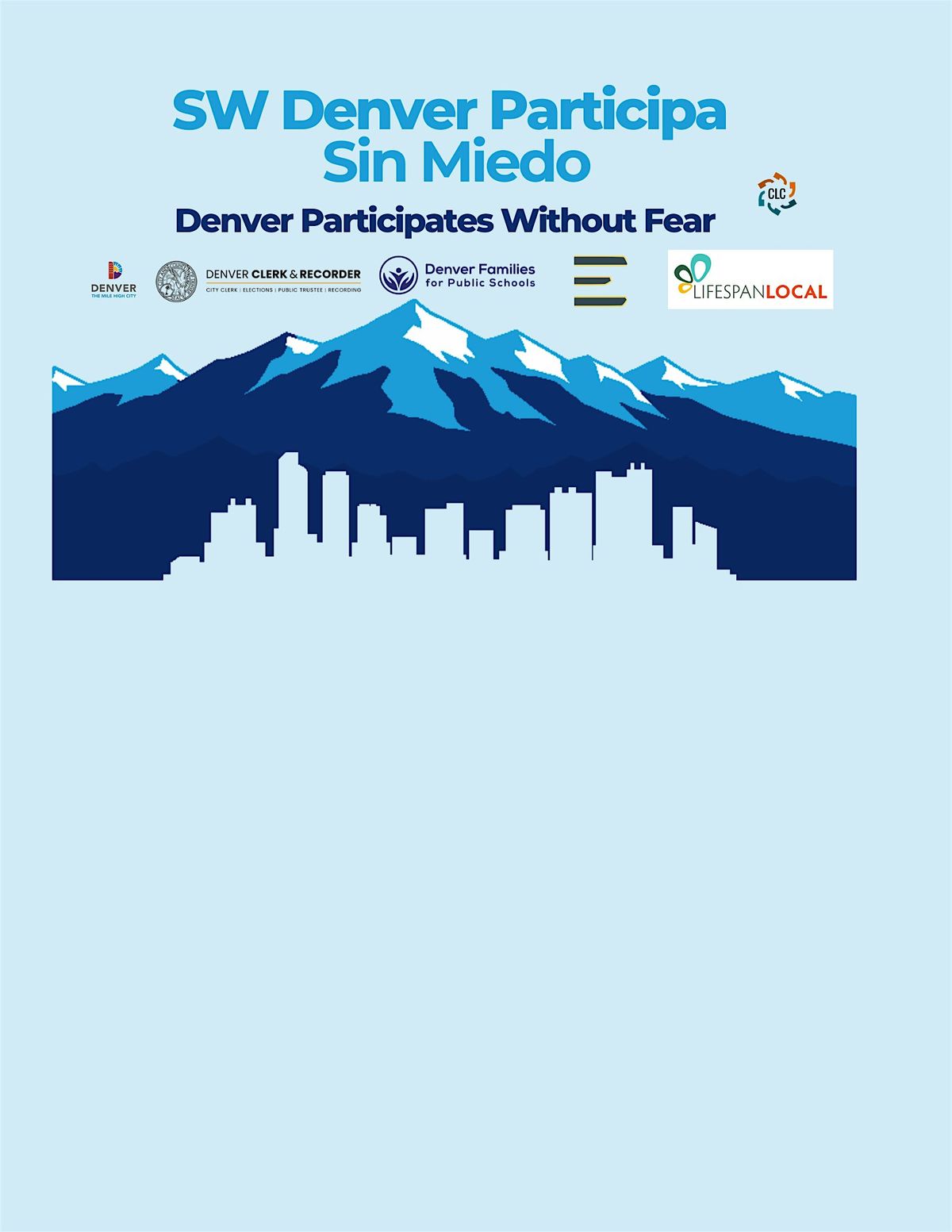 SW  Denver Participa Sin Miedo \/ Denver Participates Without Fear