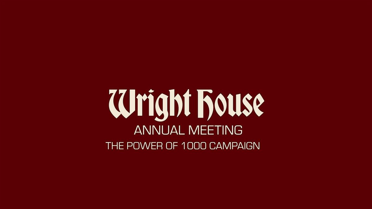 Wright House Annual Meeting