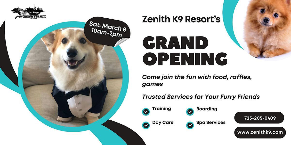 Grand Opening at Zenith K9