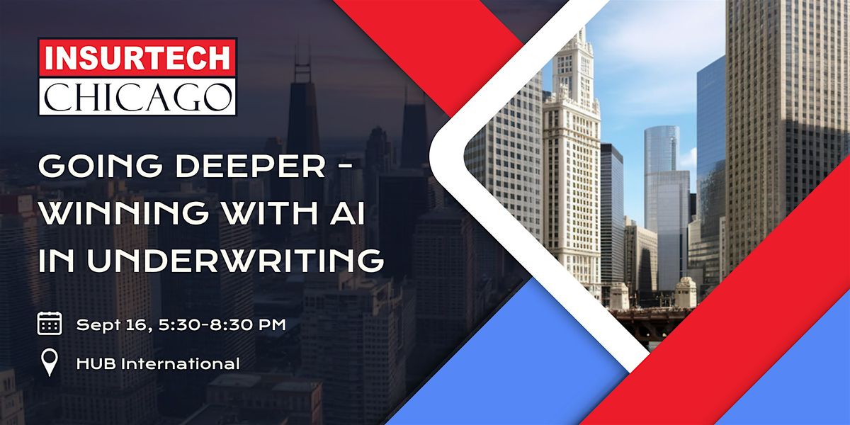 Going Deeper - Winning with AI in Underwriting