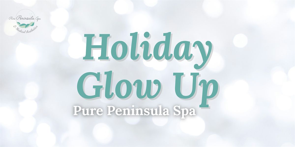 Holiday Glow Up