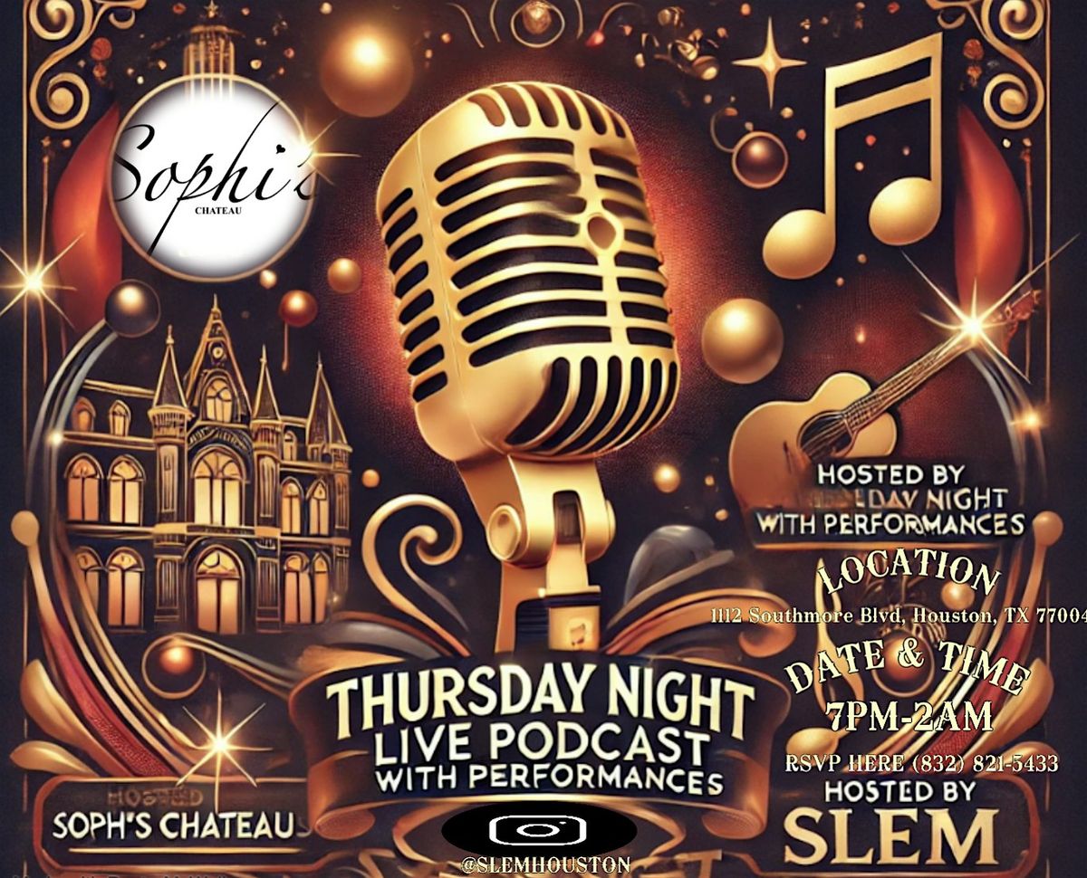 Thursday Night Live @ Sophie's Chateau