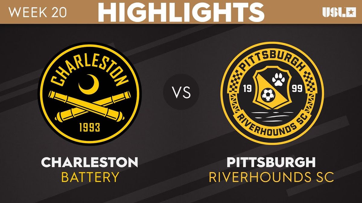 Charleston Battery at Pittsburgh Riverhounds SC