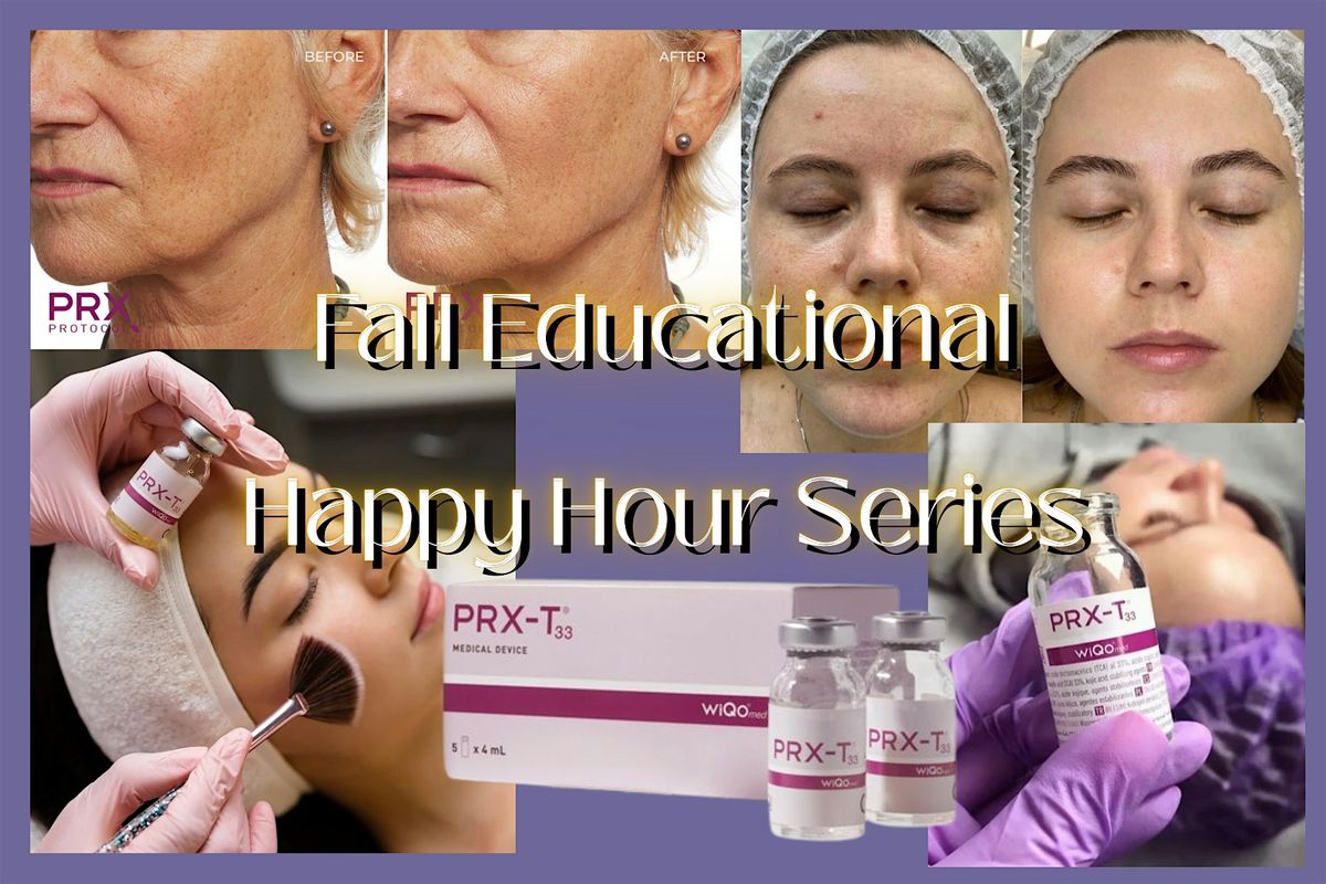 Educational PRX chemical peel Happy Hour @ Radiante Spa