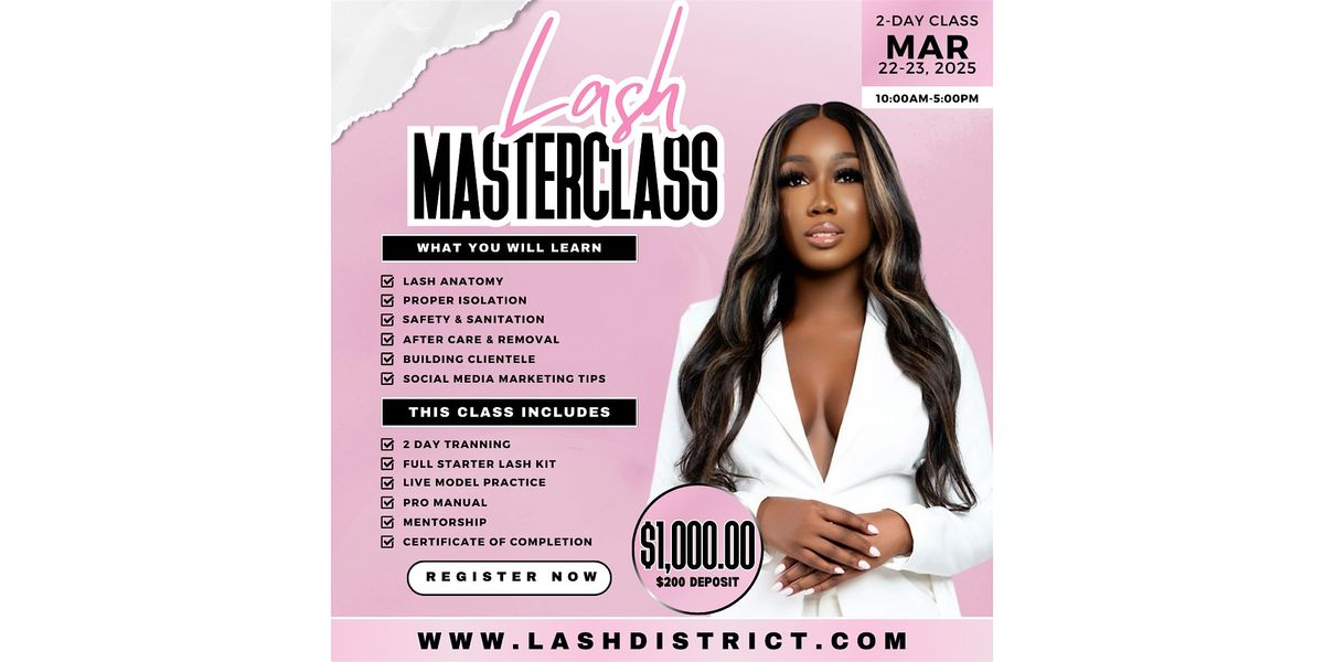 Lash District Eyelash Extension Training 2-Day Class - Richmond, VA