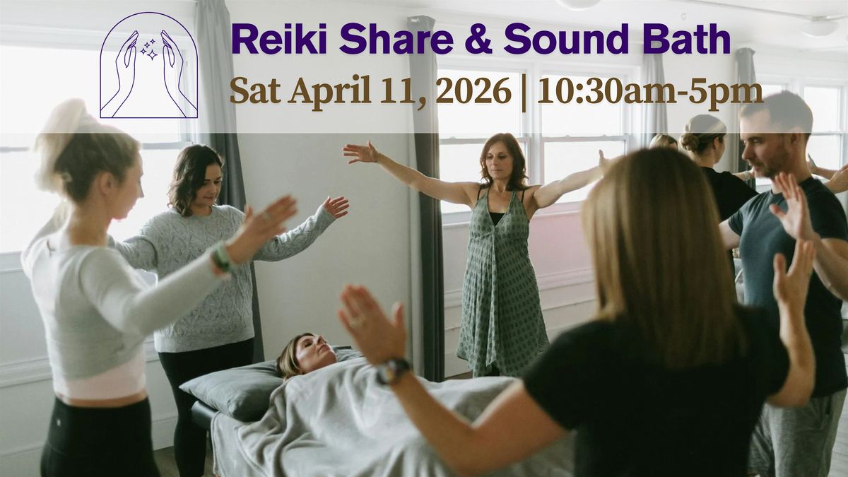 Reiki Share & Sound Bath