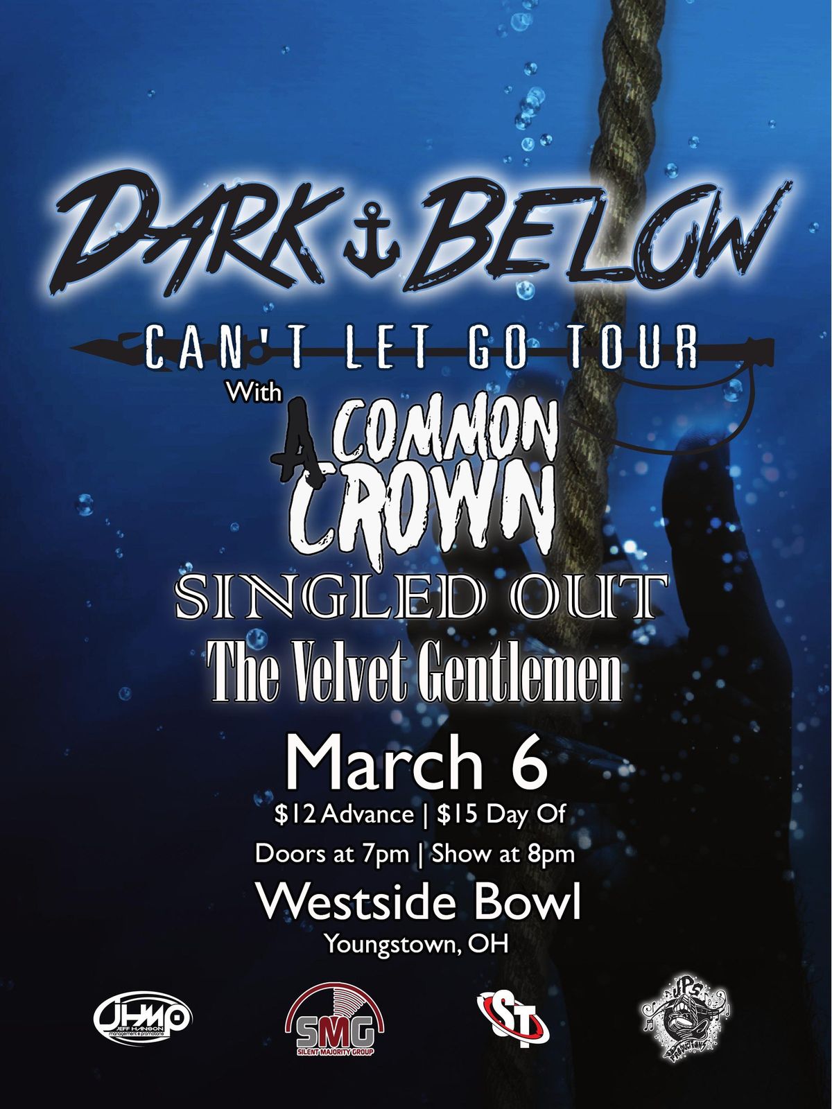 Dark Below\/A Common Crown\/Singled Out\/The Velvet Gentlemen at the Westside Bowl