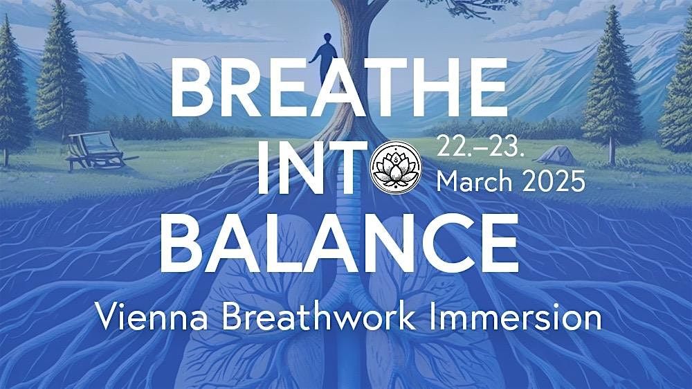 Breathe into Balance - Vienna Breathwork Immersion