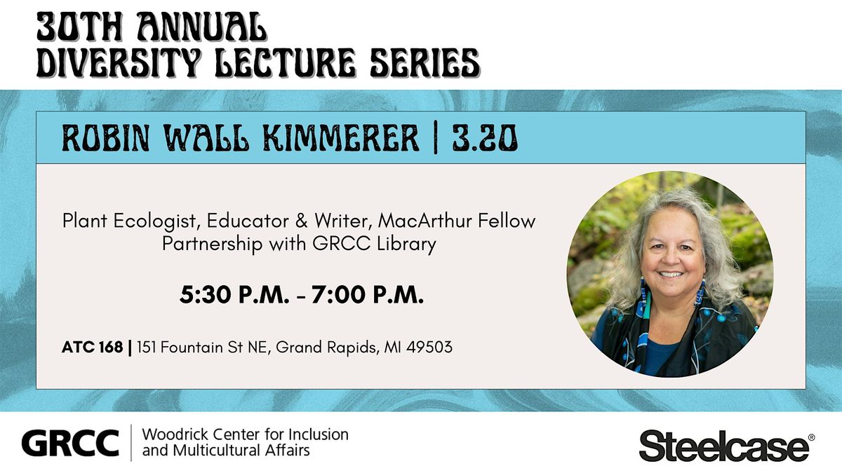 30th Diversity Lecture Speaker- Robin Wall Kimmerer