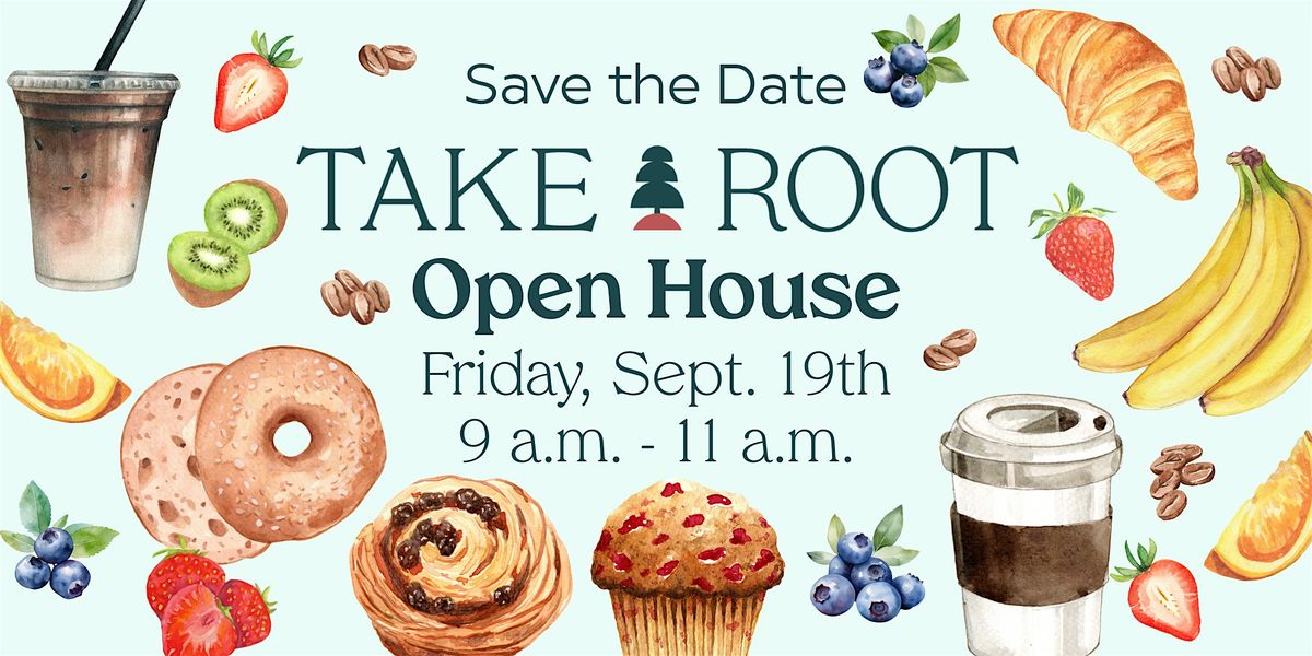 Take Root Counseling & Coaching Open House