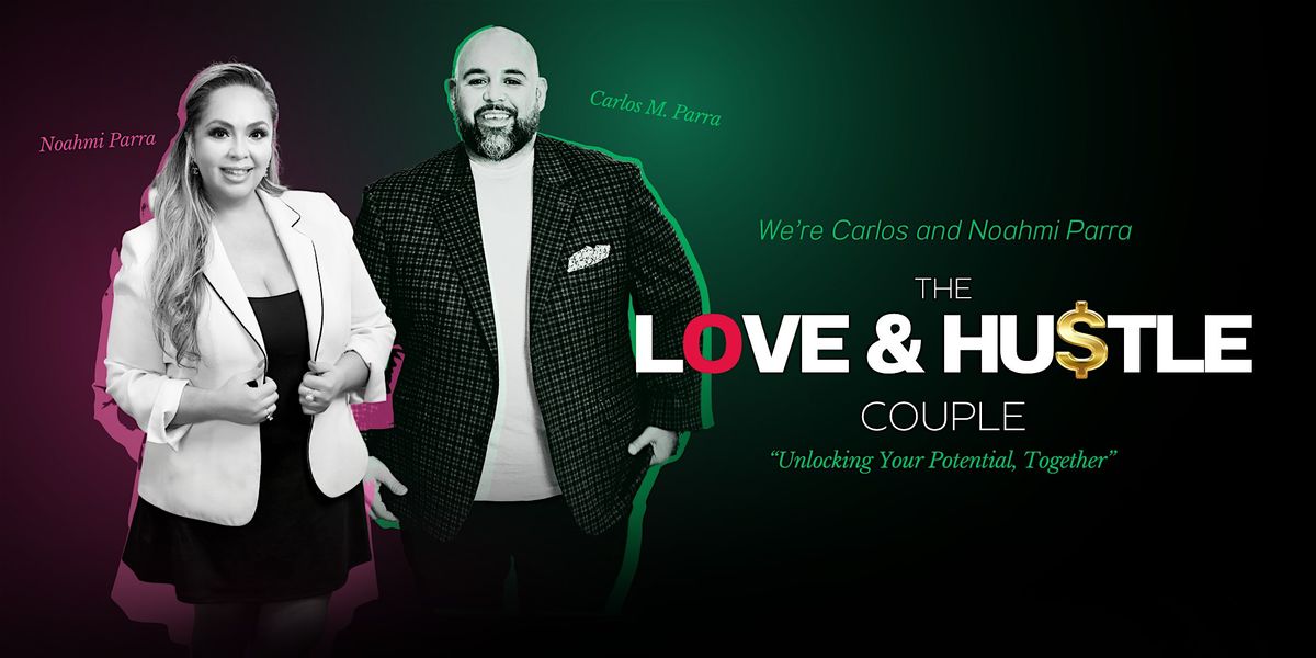 The Love & Hustle Couples Network