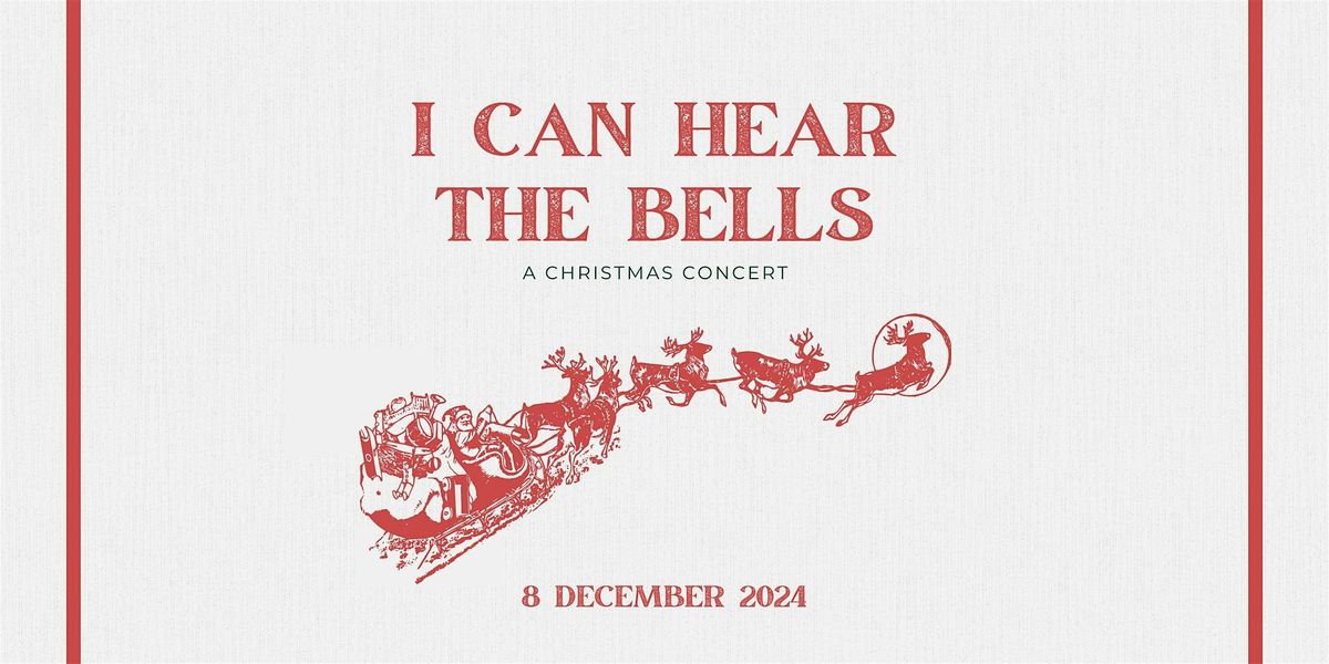 I Can Hear The Bells