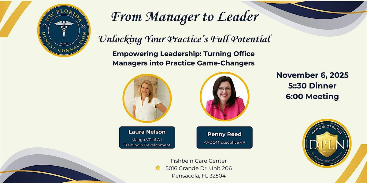 From Manager to Leader: Unlocking Your Practice's Full Potential