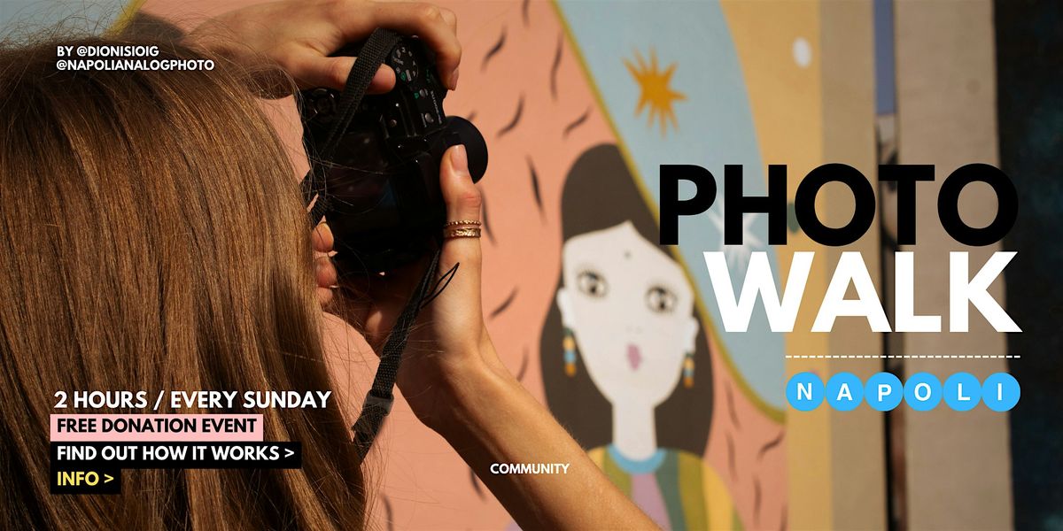 Photo  Walk - Napoli