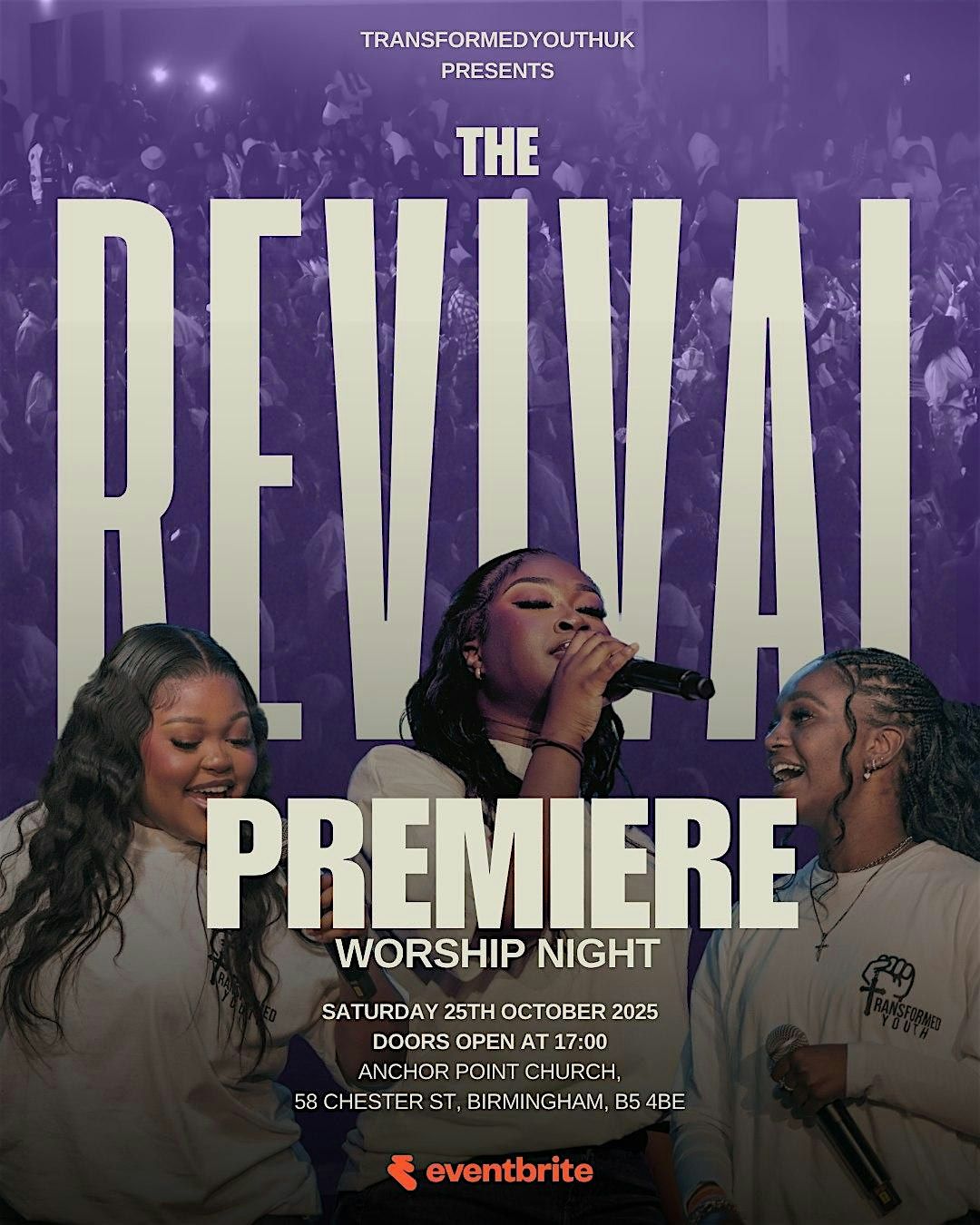 THE REVIVAL PREMIERE WORSHIP NIGHT