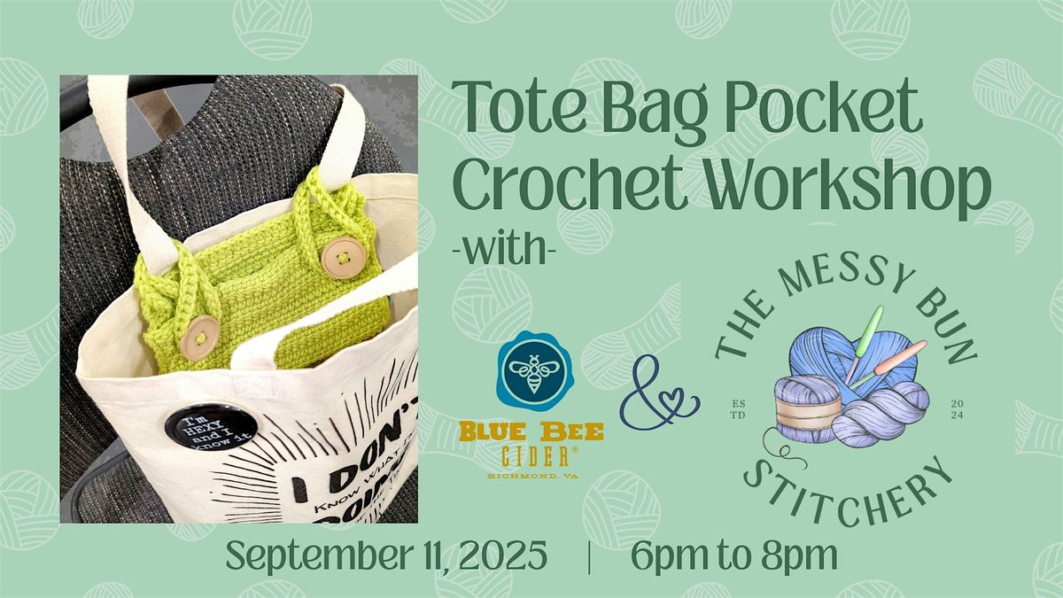 Crochet Workshop - Tote Bag Pocket