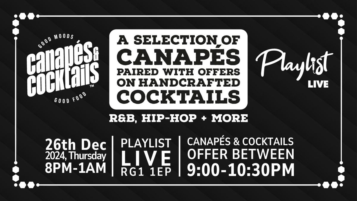 Canap\u00e9s & Cocktails Boxing Day Throwback Party | R&B, Hip-Hop Classics + More