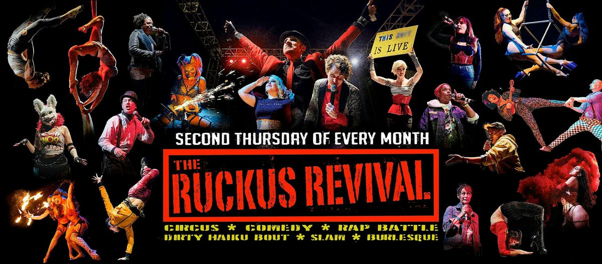 The Ruckus Revival - Supervillains and Monsters!