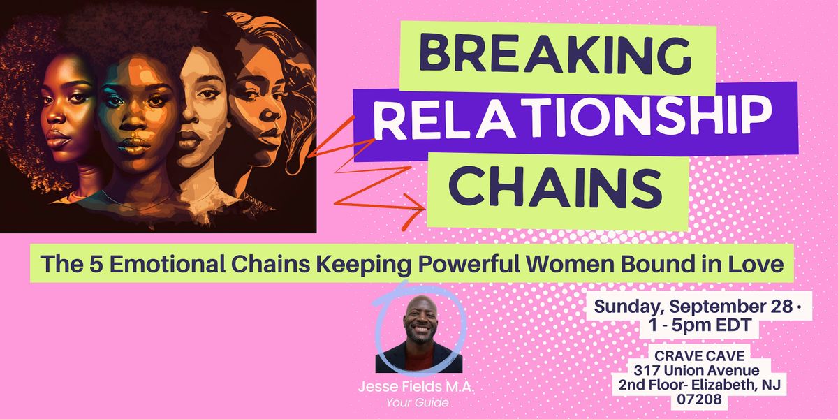 The 5 Emotional Chains Keeping Powerful Women Bound in Love