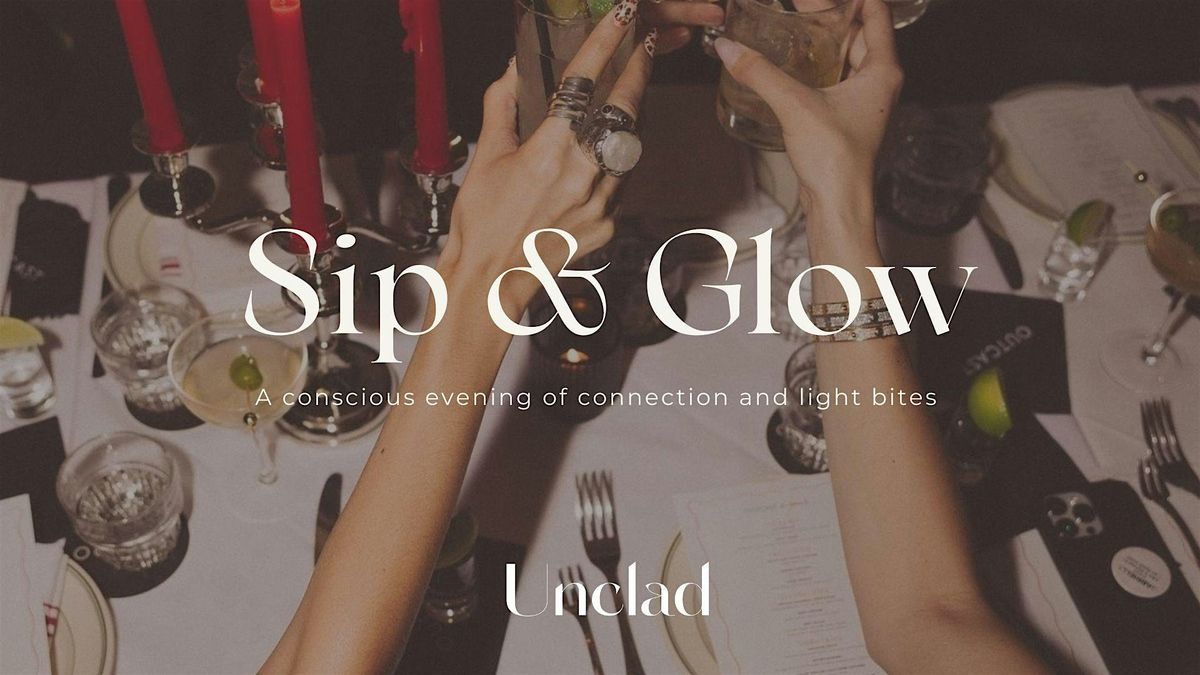 Sip & Glow