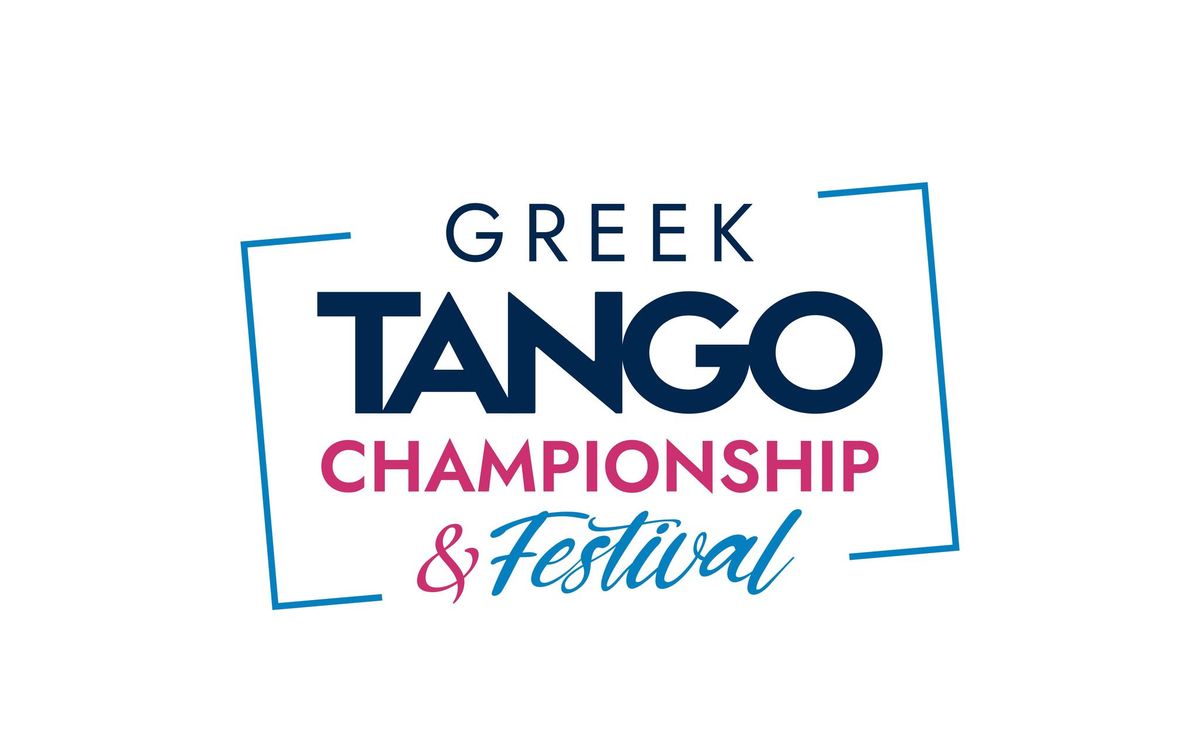 1st Greek Tango Championship & Festival - \u03a0\u03b1\u03bd\u03b5\u03bb\u03bb\u03ae\u03bd\u03b9\u03bf\u03c2 \u0394\u03b9\u03b1\u03b3\u03c9\u03bd\u03b9\u03c3\u03bc\u03cc\u03c2 Tango \u03ba\u03b1\u03b9 \u03a6\u03b5\u03c3\u03c4\u03b9\u03b2\u03ac\u03bb !