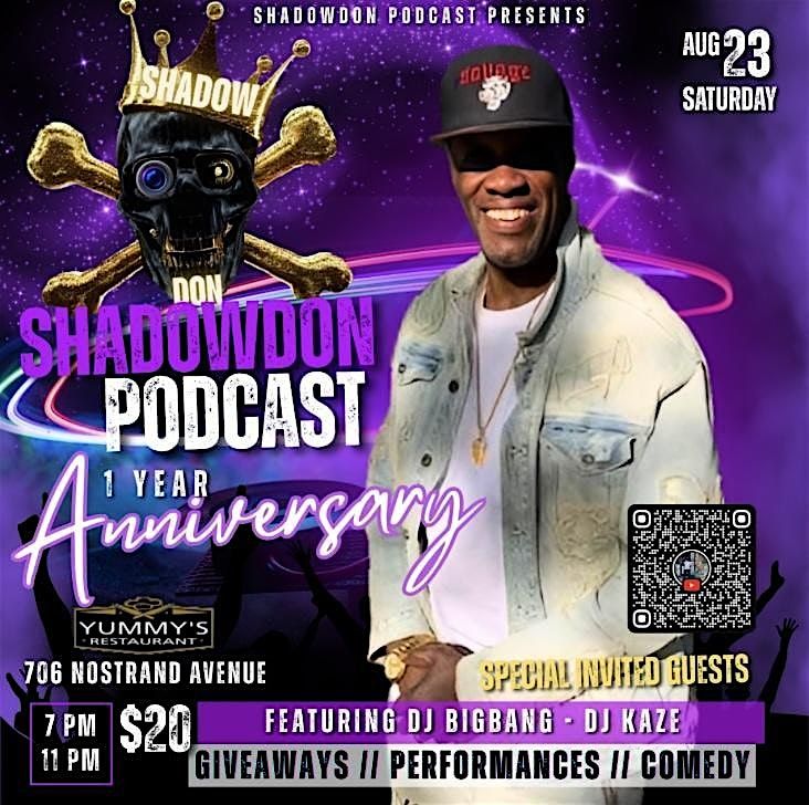 Shadow Don Podcast One Year Anniversary