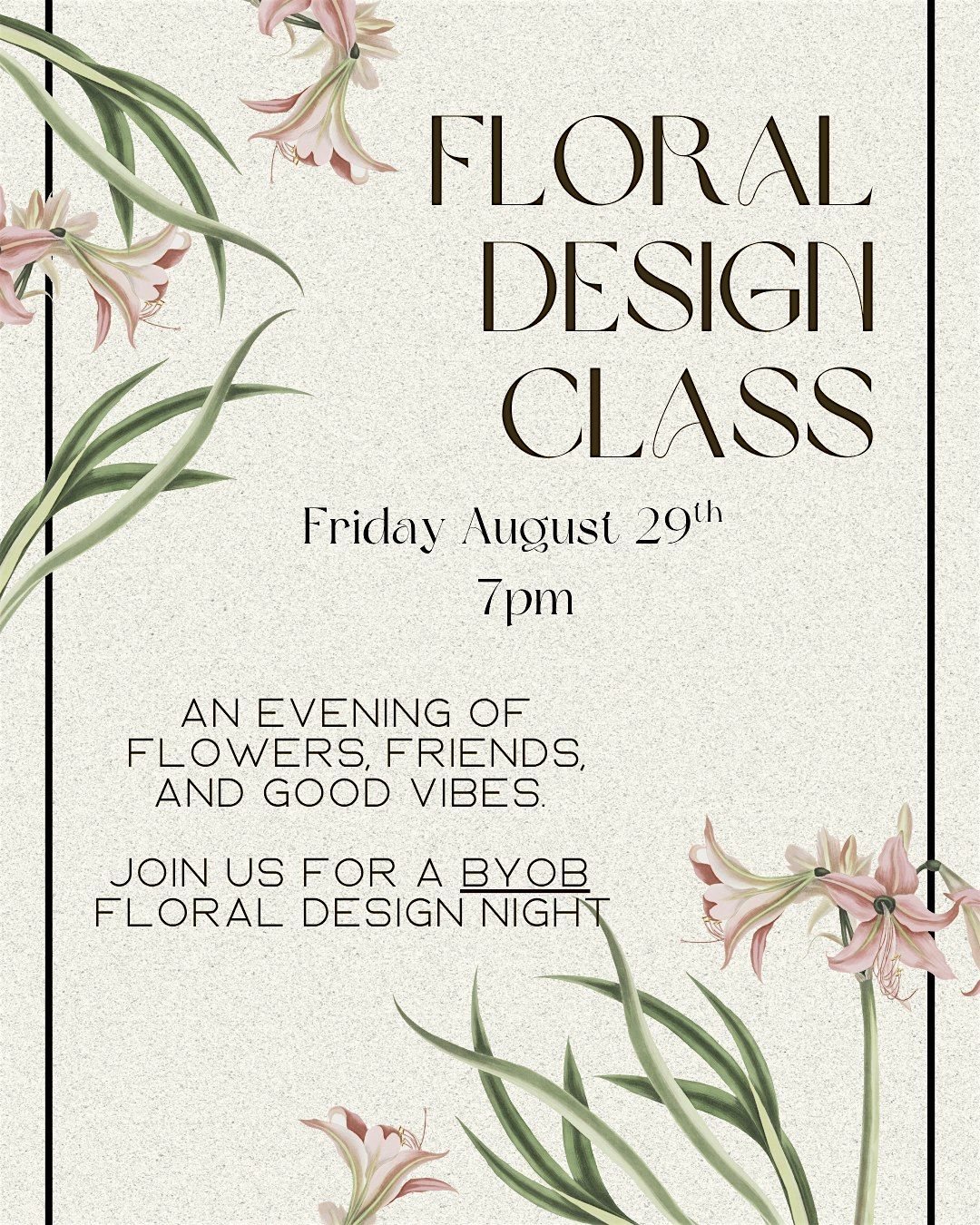 Floral Design Night at Saint Montogren\u2019s: BYOB