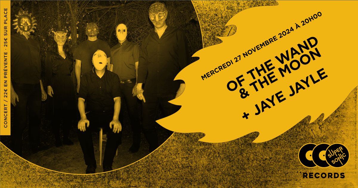 Of The Wand & The Moon + Jaye Jayle en concert au Supersonic Records \u2022 Paris