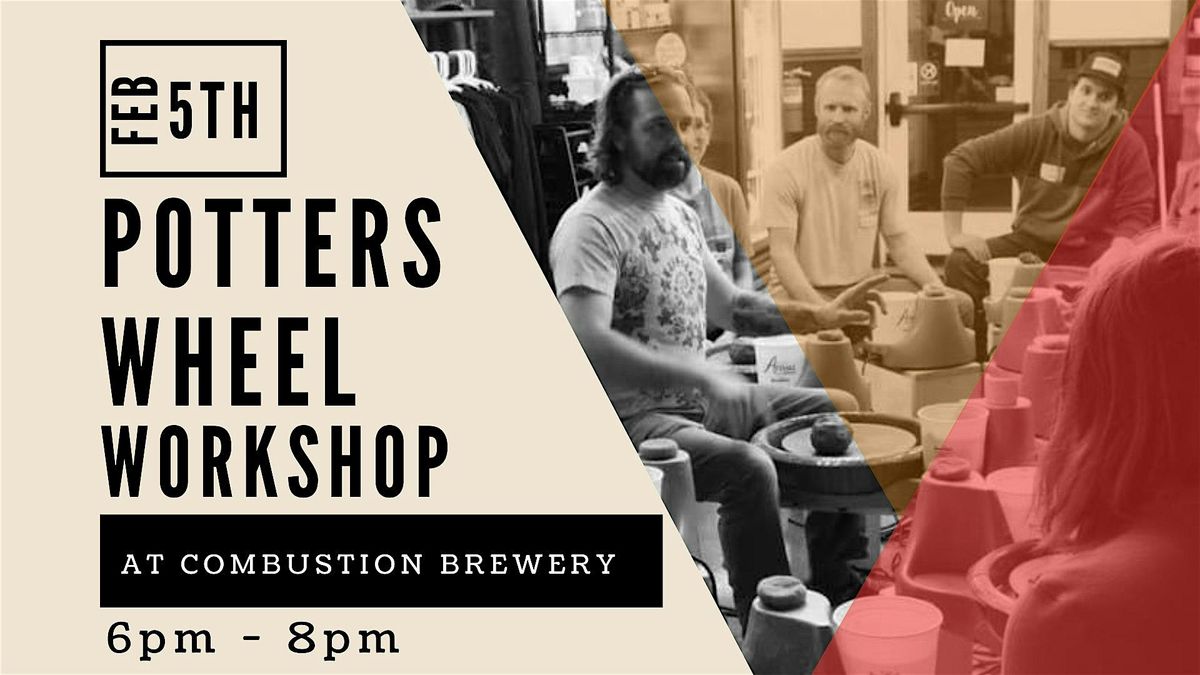 Potters Wheel Workshop at Combustion Brewery