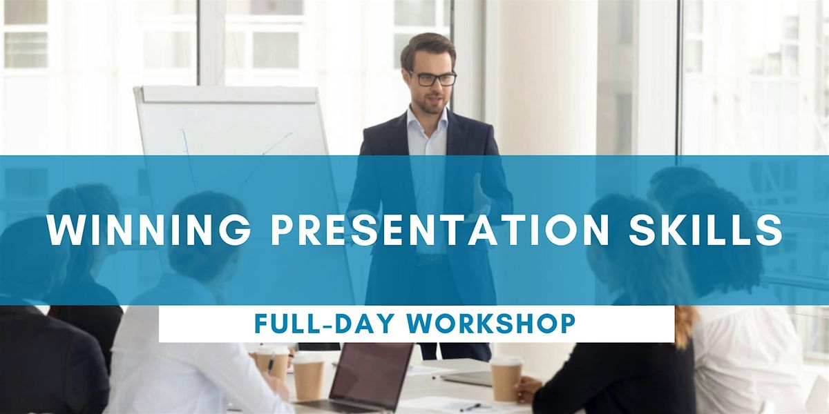 Winning Presentation Skills - Full Day PERTH Workshop