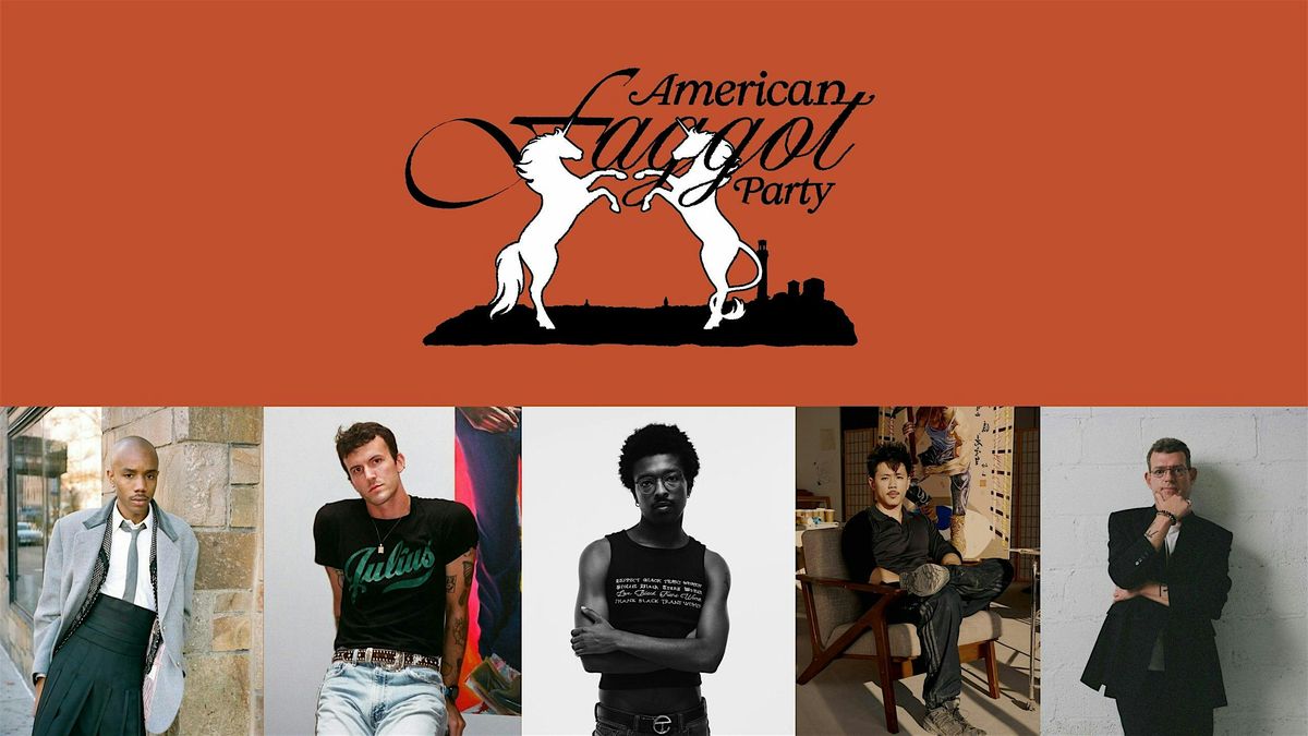 20S x AFP | American Faggot Party Artist Panel