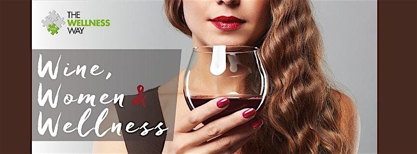 Wine, Women and Wellness at KPT Collaborative