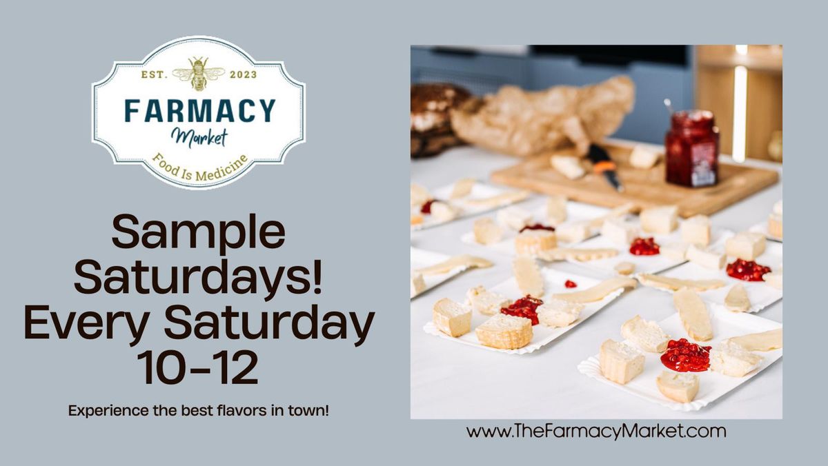 Sample Saturdays!