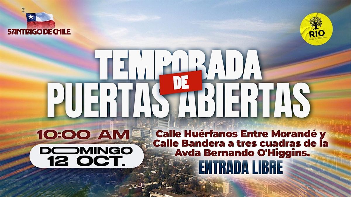 Temporada de puertas abiertas - Santiago, Chile