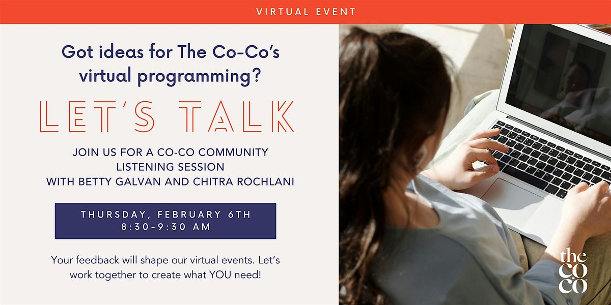 Co-Co Member-Exclusive: Virtual Listening Session with Betty and Chitra