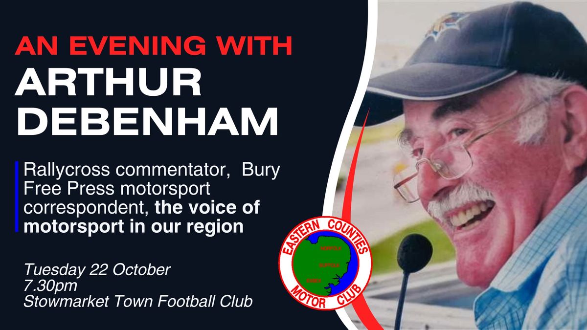 An evening with Arthur Debenham