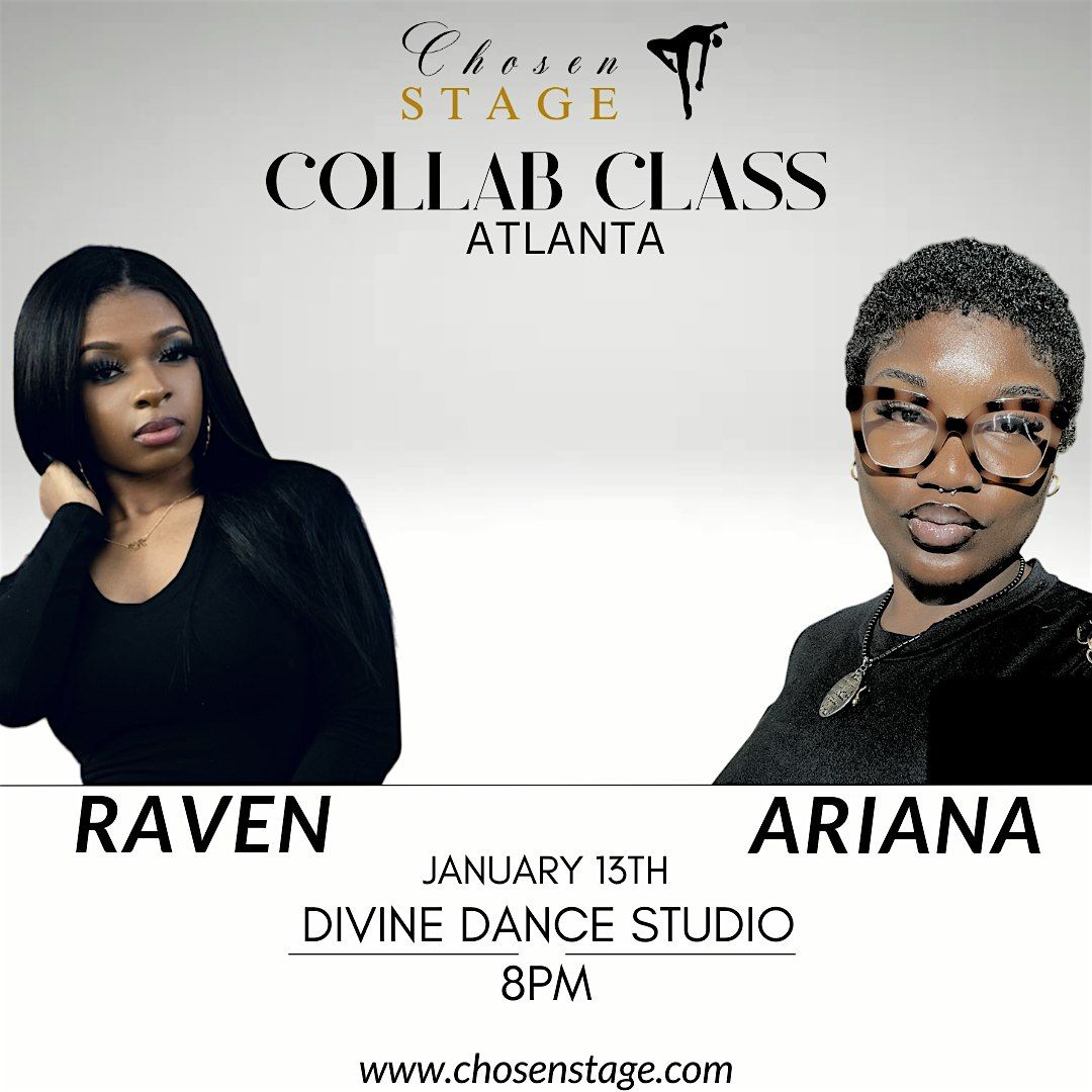 Collab Class: Raven & Ariana (Atlanta)