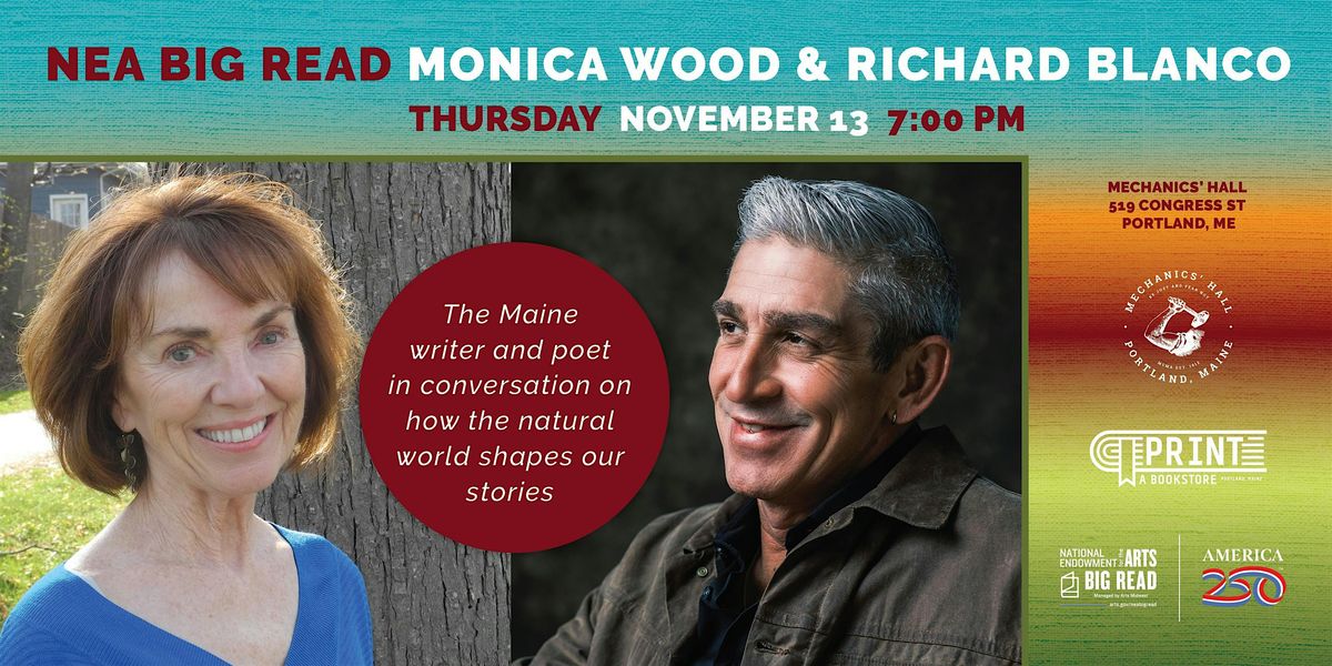 NEA Big Read: Richard Blanco & Monica Wood