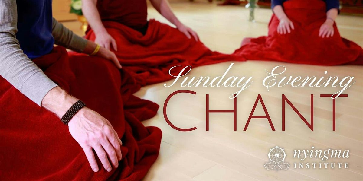 Sunday Evening Chant